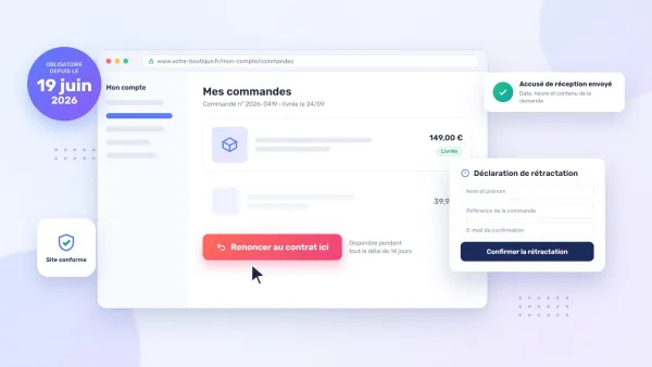 Bouton de rétractation obligatoire : votre site e-commerce est-il en règle ?